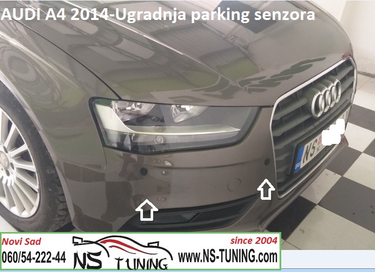 audi a4 b8 ugradnja prednjih parking senzora sa ekranom 2014 2015 novi sad pazova indjija ns tuning